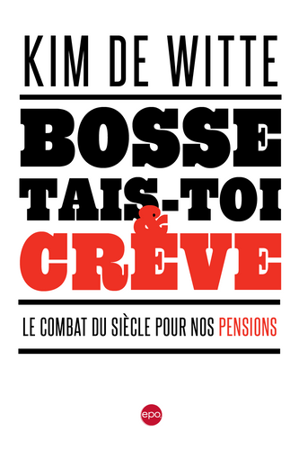 Bosse, tais-toi et crève